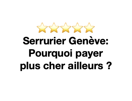 Serrurier Genève : pourquoi payer plus cher ailleurs
